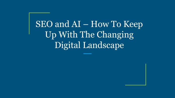 seo and ai how to keep up with the changing