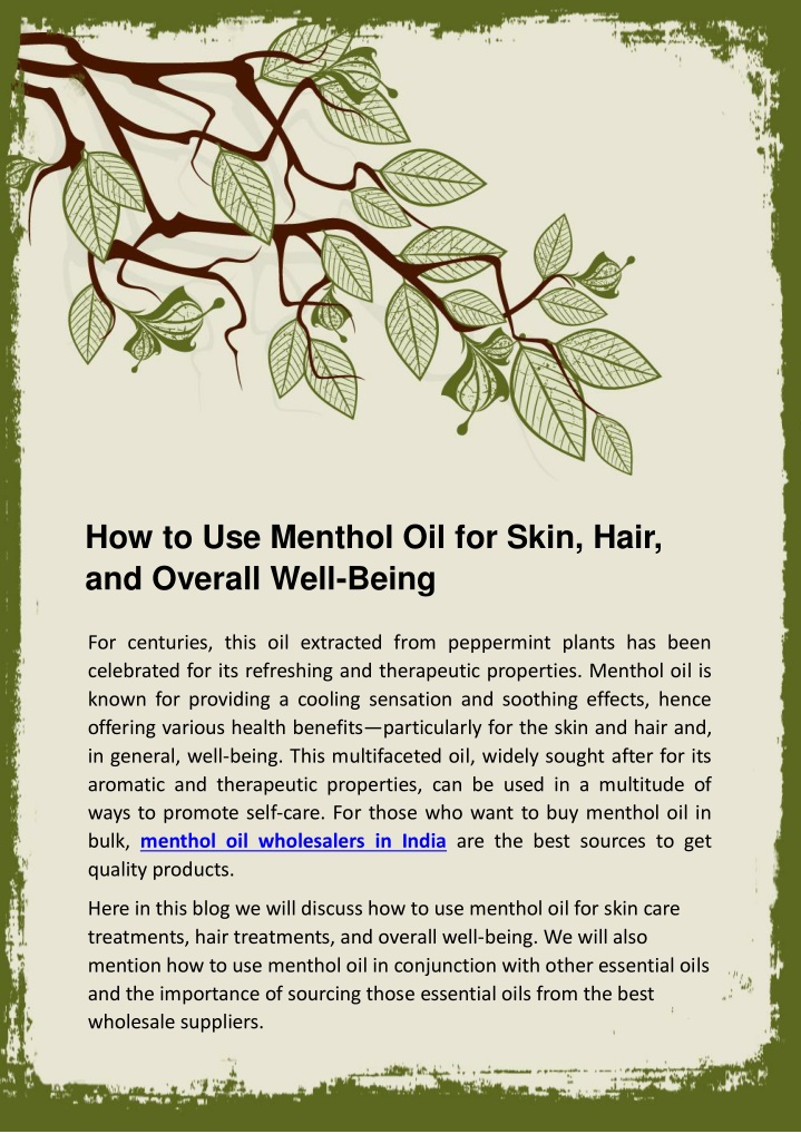 how to use menthol oil for skin hair and overall