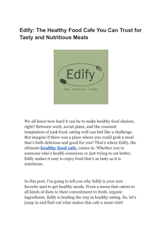 Edify_ The Healthy Food Cafe You Can Trust for Tasty and Nutritious Meals