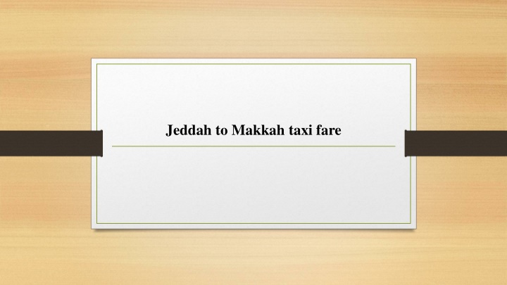 jeddah to makkah taxi fare