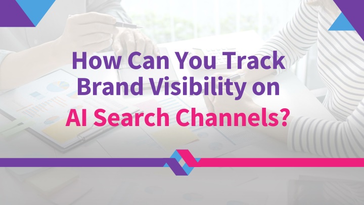 how can you track brand visibility on