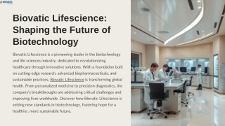 Biovatic Lifescience: Shaping the Future of Biotechnology