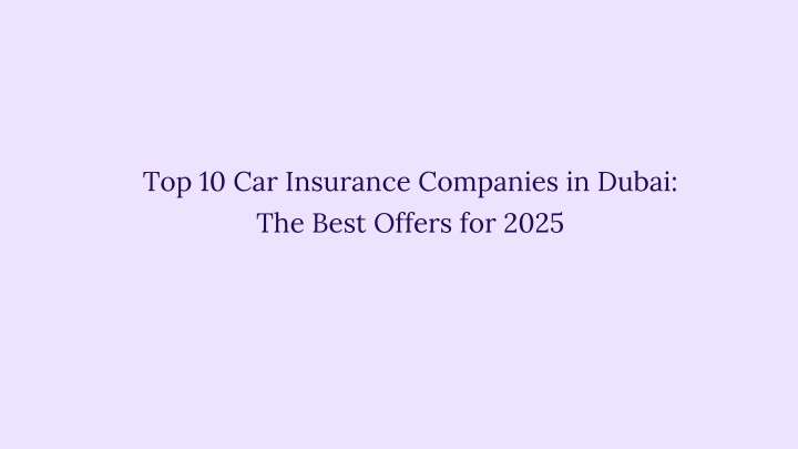 top 10 car insurance companies in dubai the best