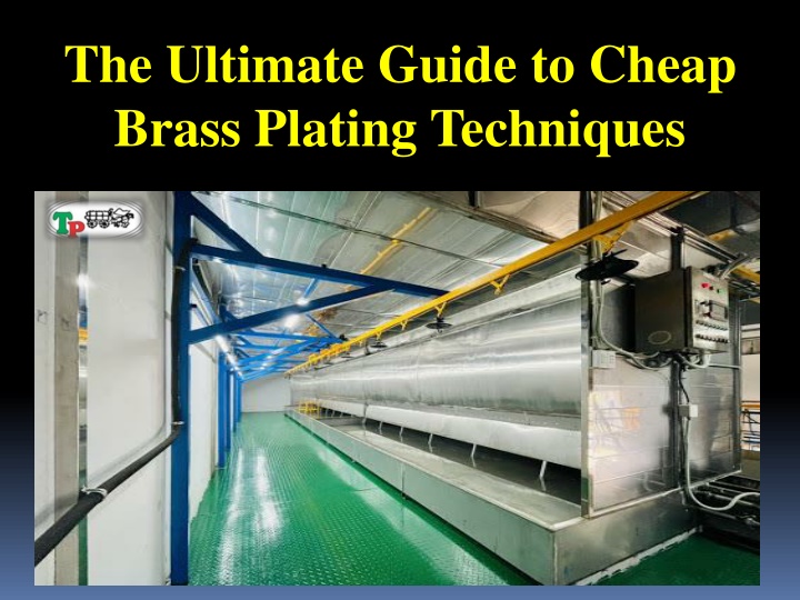 the ultimate guide to cheap brass plating