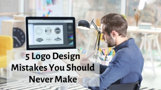 5 Logo Design Mistakes You Should Never Make