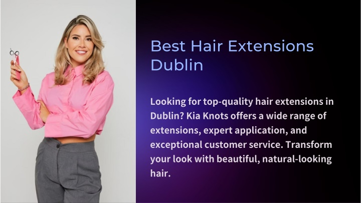 best hair extensions dublin