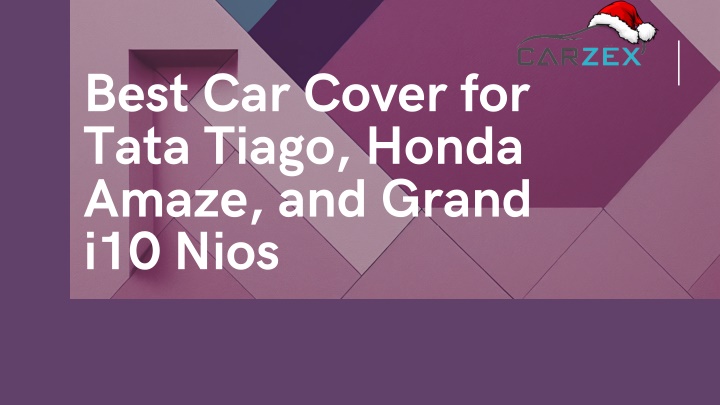 best car cover for tata tiago honda amaze