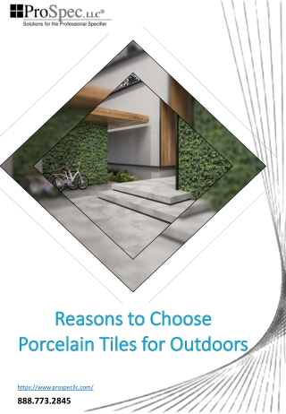 Reasons to Choose Porcelain Tiles for Outdoors