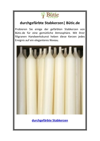 durchgef rbte stabkerzen b tic de
