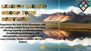 Leading Ladakh Group Tour Services