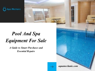 Pool And Spa Equipment For Sale