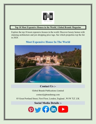 Top 10 Most Expensive Houses in the World  Global Brands Magazine