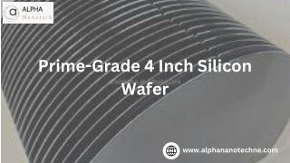 Prime-Grade 4 Inch Silicon Wafer