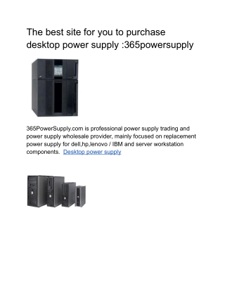 The best site for you to purchase desktop power supply 365powersupply