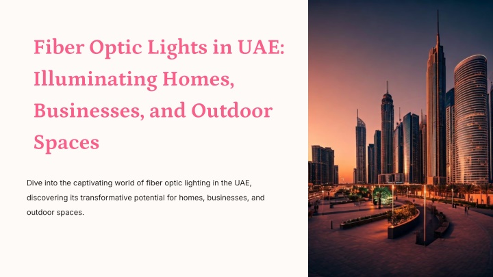 fiber optic lights in uae illuminating homes