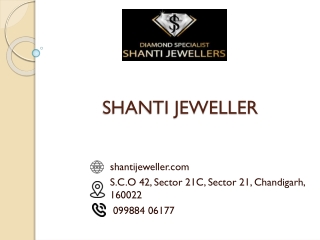 Top Jewellers in Chandigarh | SHANTI JEWELLER