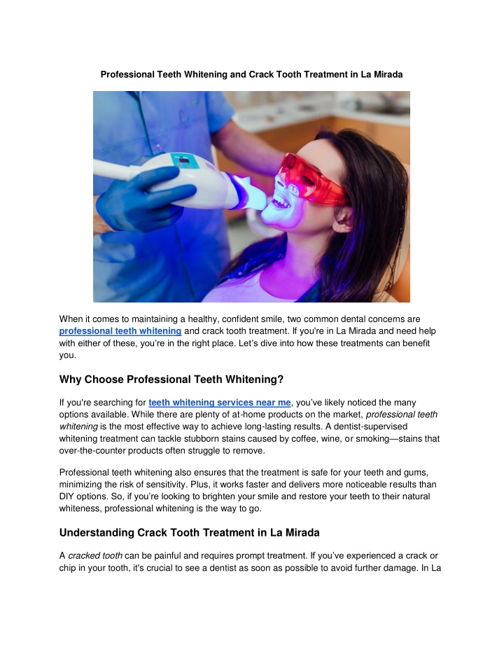 professional teeth whitening and crack tooth