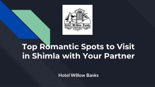 Top Romantic Spots to Visit in Shimla with Your Partner