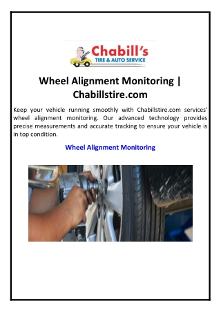 Wheel Alignment Monitoring | Chabillstire.com