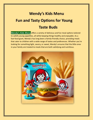 Wendy’s Kids Menu Fun and Tasty Options for Young Taste Buds