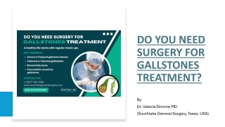 Do You Need Surgery for Gallstones Treatment