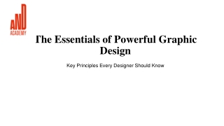 The Essentials of Powerful Graphic Design