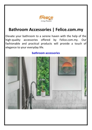 Bathroom Accessories | Felice.com.my