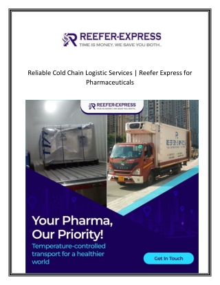 Reliable Cold Chain Logistic Services - Reefer Express for Pharmaceuticals