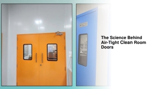 The Science Behind Air-Tight Clean Room Doors