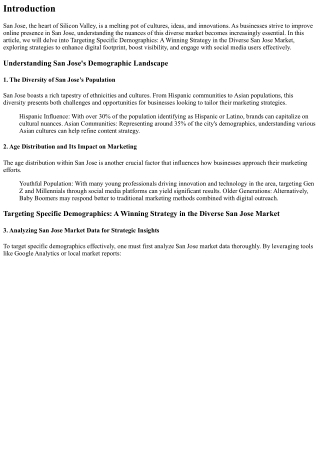 Targeting Specific Demographics: A Winning Strategy in the Diverse San Jose Mark