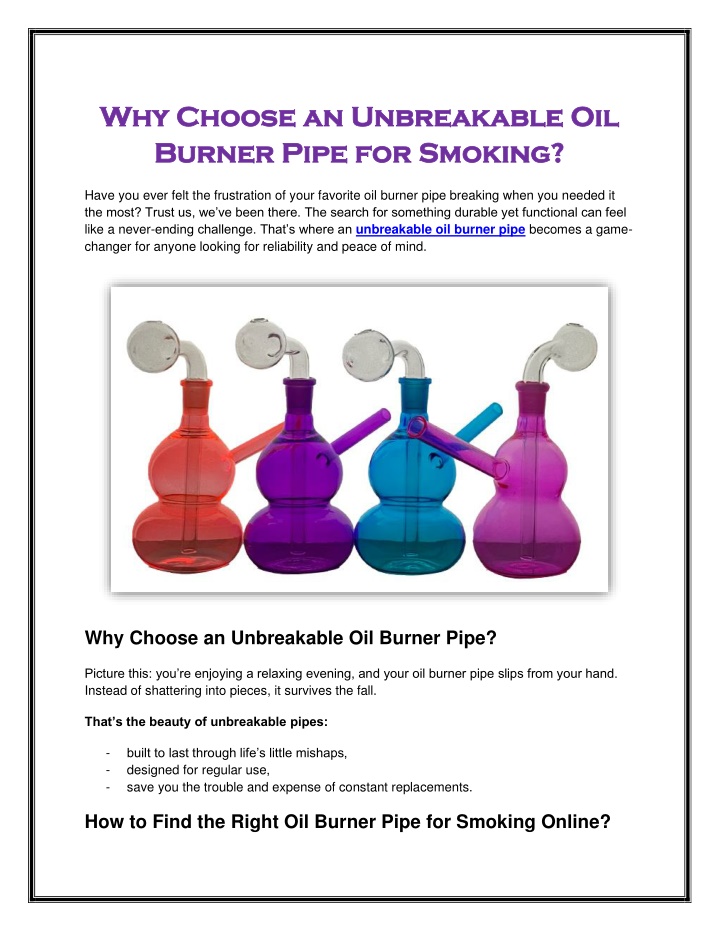 why choose an unbreakable oil why choose