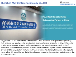 Dental Outsourcing Partner In China