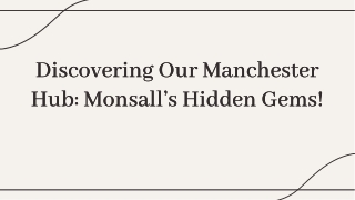 discovering our manchester hub monsall s hidden