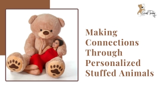 Making Connections Through Personalized Stuffed Animals