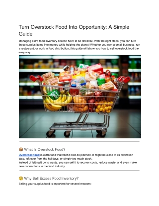 turn overstock food into opportunity a simple