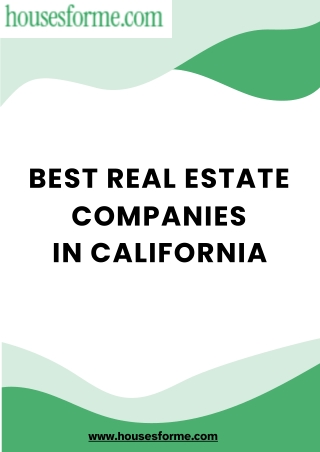 Discover the Best Real Estate Companies in California Now