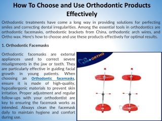 How To Choose and Use Orthodontic Products Effectively