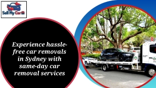 Experience hassle-free car removals in Sydney with same-day car removal services