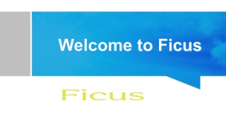 welcome to ficus