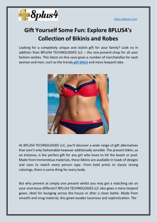 Gift Yourself Some Fun Explore 8PLUS4's Collection of Bikinis and Robes