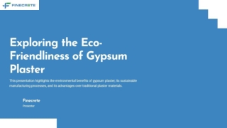 What Makes Gypsum Plaster More Eco-friendly?