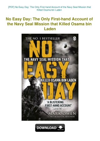 [PDF] No Easy Day The Only First-hand Account of the Navy Seal Mission that Killed Osama bin Laden