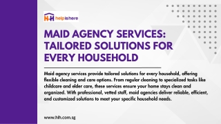 The Peace of Mind That Comes with a Professional Maid Agency in Singapore
