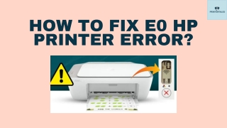 How to Fix E0 HP Printer Error?