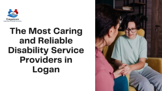 The Most Caring and Reliable Disability Service Providers in Logan