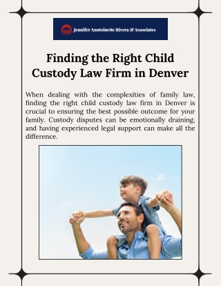 Expert Child Custody Law Firm in Denver Family Lawyer Denver Co.