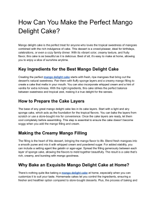 how can you make the perfect mango delight cake