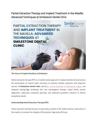 Partial Extraction Therapy and Implant Treatment in the Maxilla Advanced Techniques at Smilestone Dental Clinic