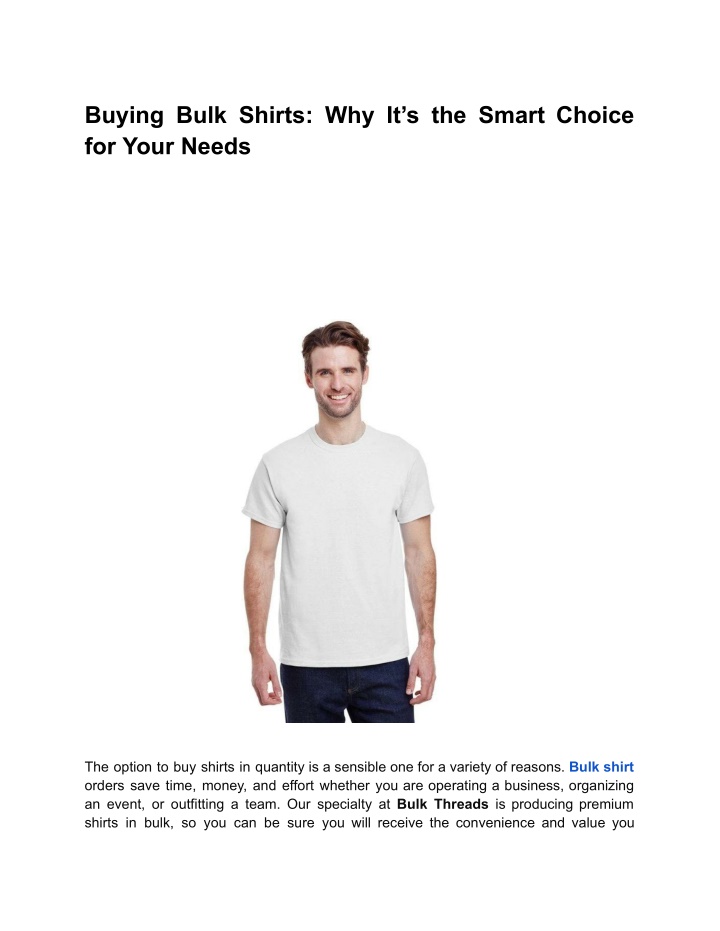 buying bulk shirts why it s the smart choice