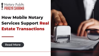 PPT How Mobile Notary Services Support Real Estate Transactions